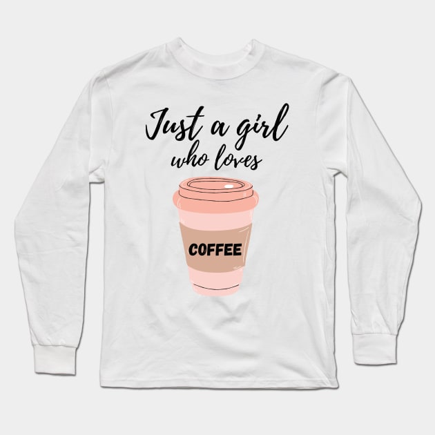 Coffee Lover Gift Long Sleeve T-Shirt by Tip Top Tee's